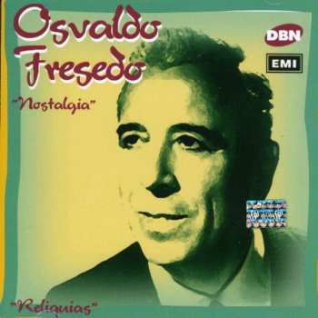CD Osvaldo Fresedo Y Su Orquesta Típica: Nostalgia