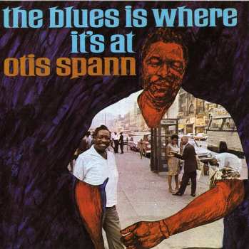 CD Otis Spann: The Blues Is Where It's At