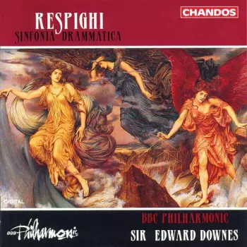 Ottorino Respighi: Sinfonia Drammatica