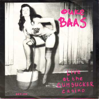 SP Ouke Baas: Live At The Cumsucker Casino