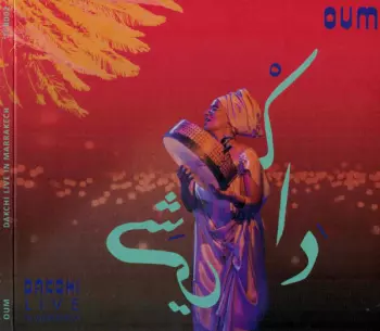 Dakchi: Live In Marrakech