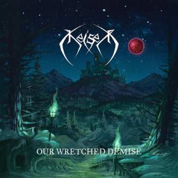 Album Keiser: Our Wretched Demise
