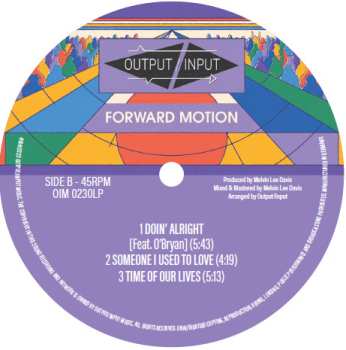 2LP Output/Input: Forward Motion
