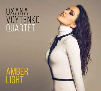 CD Oxana Voytenko: Amber Light