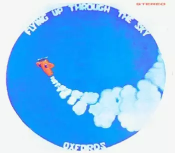 Oxfords: Flying Up Through The Sky - Two