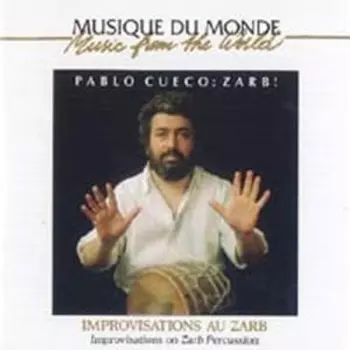 Zarb! - Improvisations Au Zarb = Improvisations On Zarb Percussion