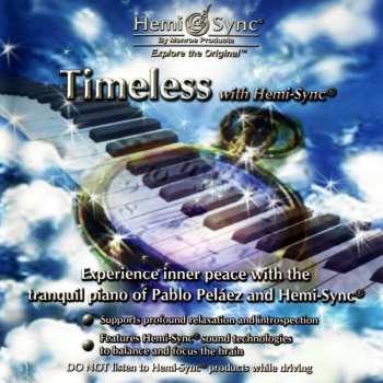 Album Pablo Peláez: Timeless With Hemi-sync®