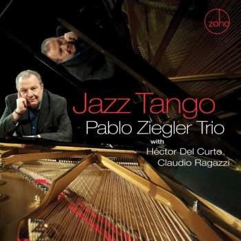 CD Pablo Ziegler Trio: Jazz Tango