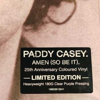 LP Paddy Casey: Amen (So Be It).  CLR
