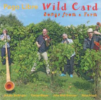 CD Pago Libre: Wild Card – Songs From A Farm