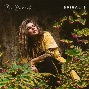 Paola Barreto: Spiralis