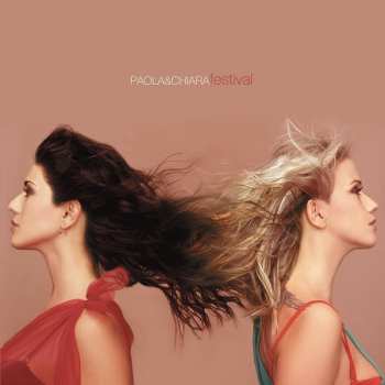 CD Paola & Chiara: Festival (Spanish Version)