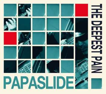 CD Papaslide: The Deepest Pain