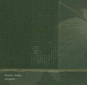 Album Denzel + Huhn: Paraport