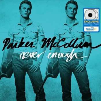 2LP Parker McCollum: Never Enough CLR | LTD