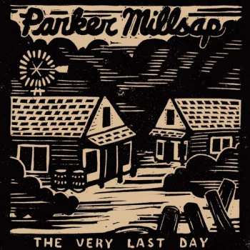 Album Parker Millsap: The Very Last Day