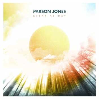 LP Parson Jones: Clear as Day LTD | CLR