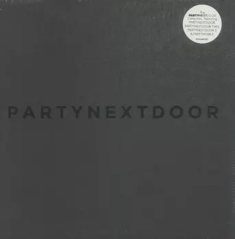 PARTYNEXTDOOR: PARTYNEXTDOOR