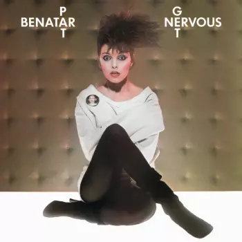 Pat Benatar: Get Nervous