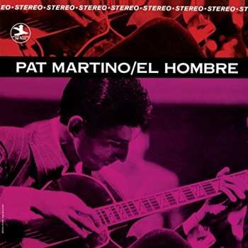 LP Pat Martino: El Hombre