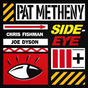 Album Pat Metheny: Side-eye Iii+