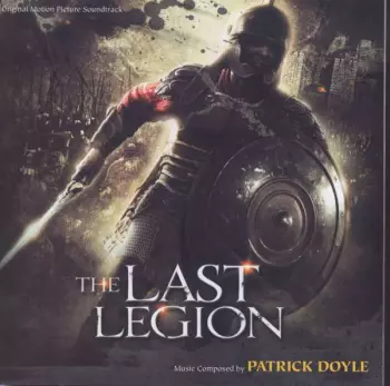 Patrick Doyle: The Last Legion