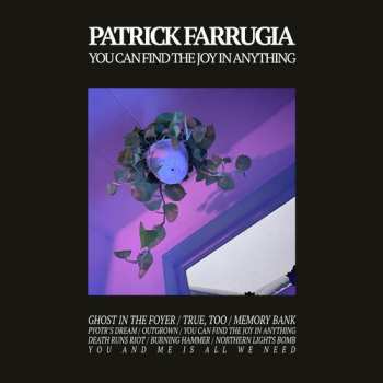 Album Patrick Farrugia: You Can Find The Joy In Anything