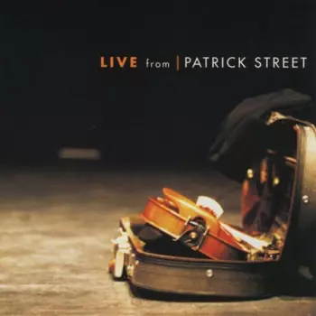 Patrick Street: Live From Patrick Street