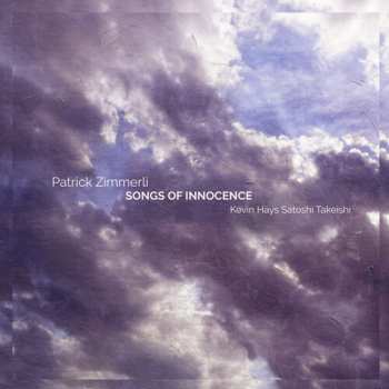 CD Patrick Zimmerli: Songs Of Innocence