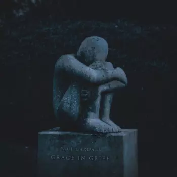 Paul Cardall: Grace In Grief