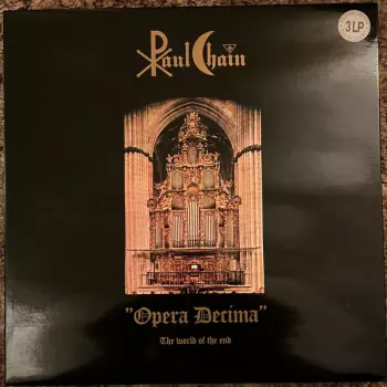 Opera Decima (The World Of The End)