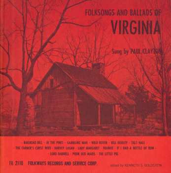 Album Paul Clayton: Folksongs And Ballads Of Virginia
