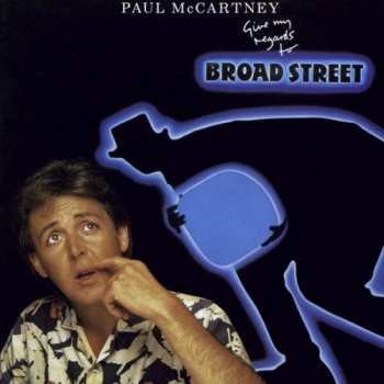 LP Paul McCartney: Give My Regards To Broad Street