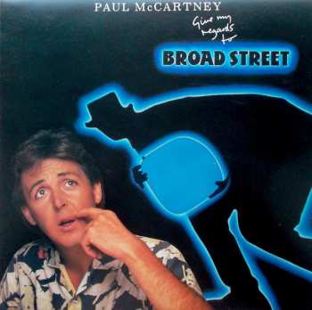 LP Paul McCartney: Give My Regards To Broad Street