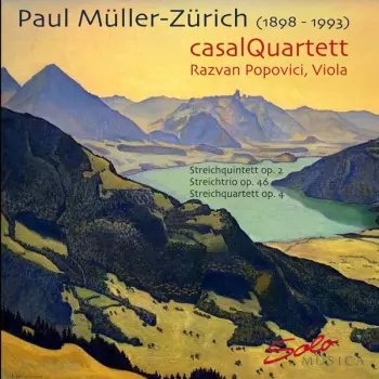 Streichquartett Op. 4 / Streichtrio Op. 46 / Streichquintett Op. 2