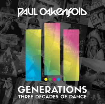 3CD Paul Oakenfold: Generations - Three Decades Of Dance