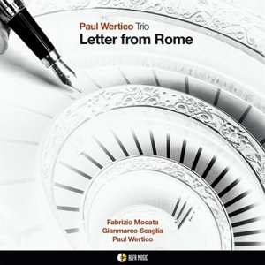 CD Paul Wertico Trio: Letter From Rome