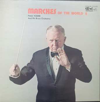 Album Paul Yoder And His Brass Orchestra: Marches Of The World II
