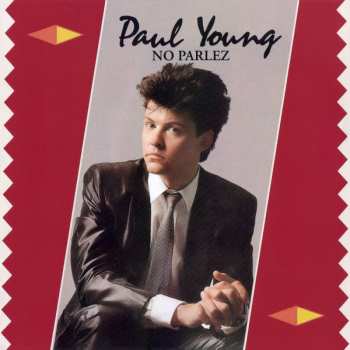 2CD Paul Young: No Parlez