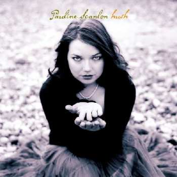 CD Pauline Scanlon: Hush