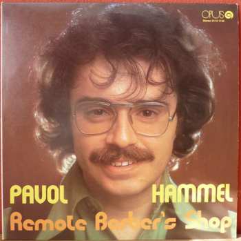 LP Pavol Hammel: Remote Barber's Shop