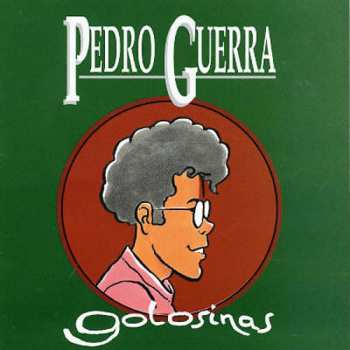 Album Pedro Guerra: Golosinas