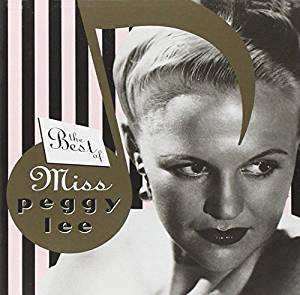 CD Peggy Lee: The Best Of Miss Peggy Lee