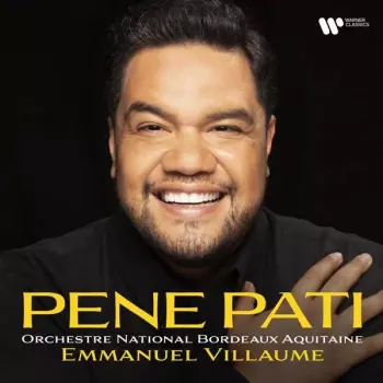 Pene Pati - Arien