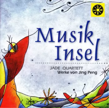 Peng / Jade Quartett: Musik Insel