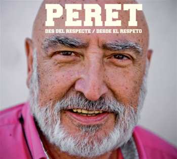 Album Peret: Des Del Respecte / Desde El Respeto