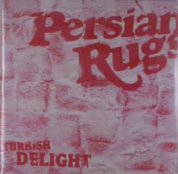 2LP The Persian Rugs: Turkish Delight CLR