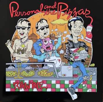 LP Personal & The Pizzas: Raw Pie