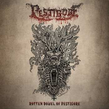 CD Pestigore: Rotten Bowel Of Pestigore