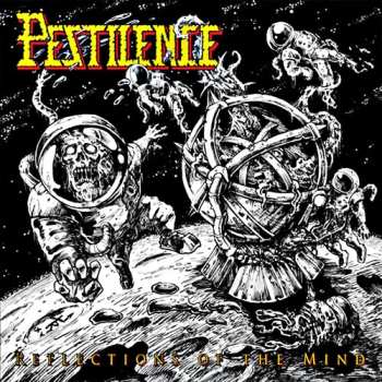 Album Pestilence: Reflections Of The Mind